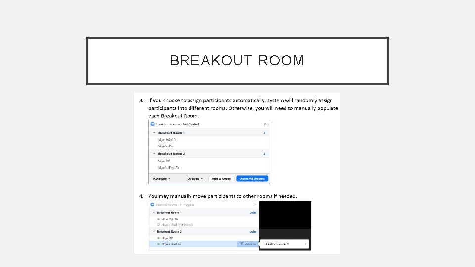 BREAKOUT ROOM 