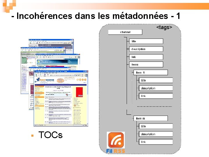 - Incohérences dans les métadonnées - 1 <tags> TOCs Fil RSS 