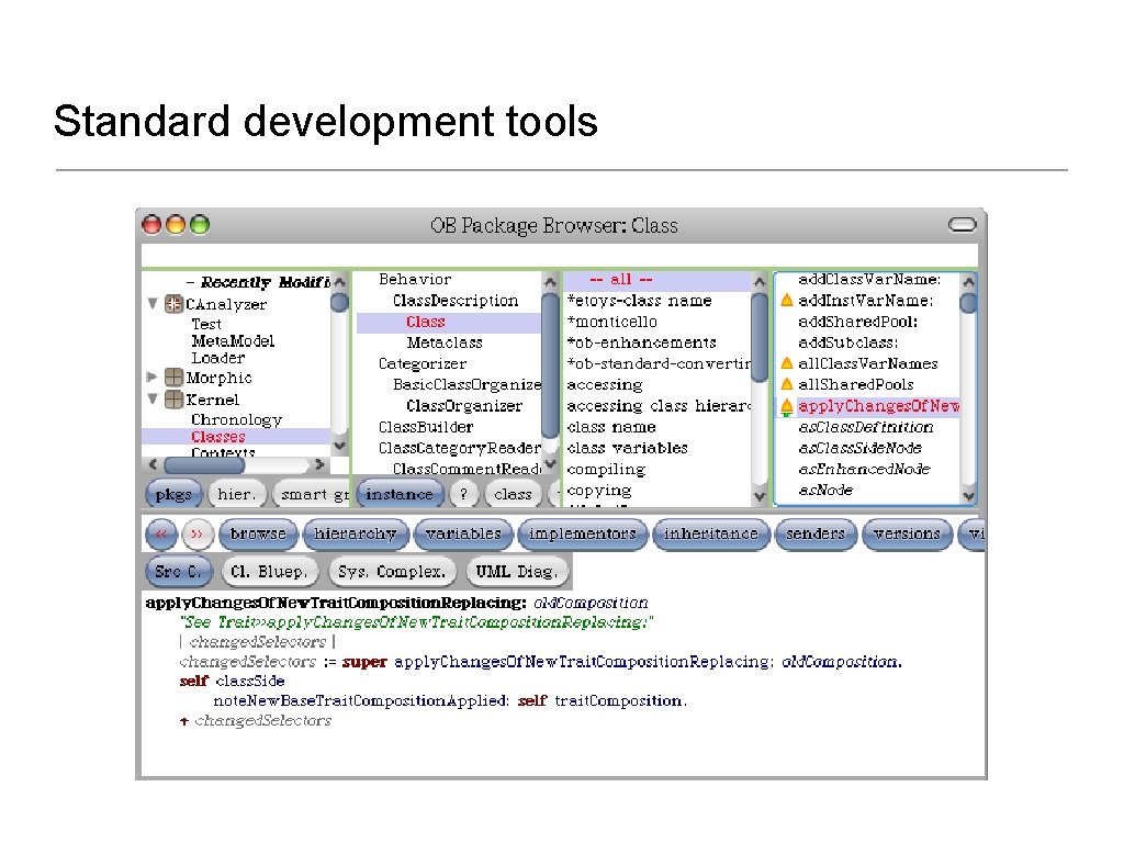 Standard development tools 