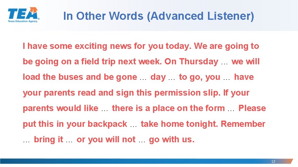 In Other Words (Advanced Listener) I have some exciting news for you today. We In Other Words (Advanced Listener) I have some exciting news for you today. We