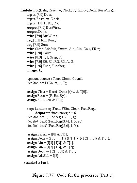 module proc(Data, Reset, w, Clock, F, Rx, Ry, Done, Bus. Wires); input [7: 0]