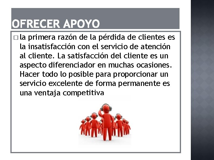 � la primera razón de la pérdida de clientes es la insatisfacción con el � la primera razón de la pérdida de clientes es la insatisfacción con el