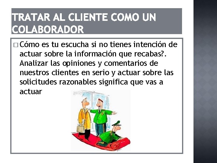 � Cómo es tu escucha si no tienes intención de actuar sobre la información � Cómo es tu escucha si no tienes intención de actuar sobre la información