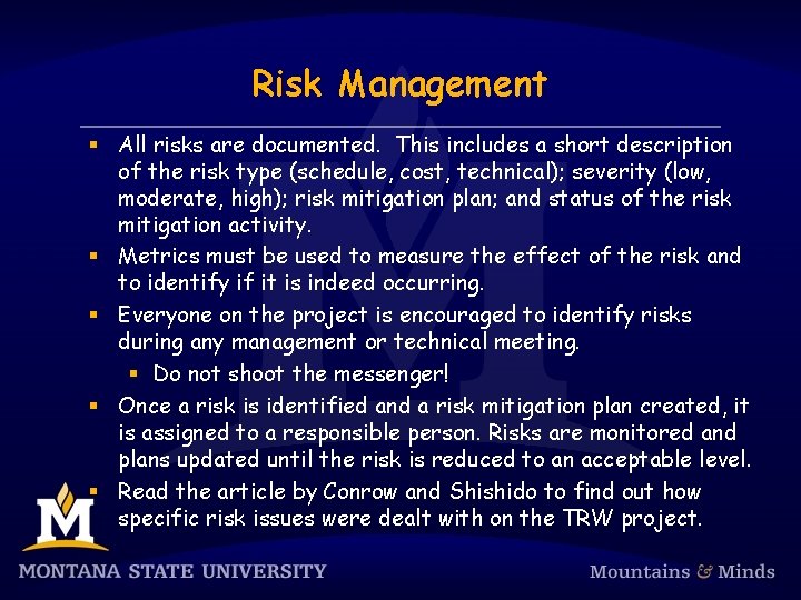 Risk Management § All risks are documented. This includes a short description of the