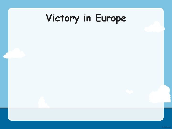 Victory in Europe 