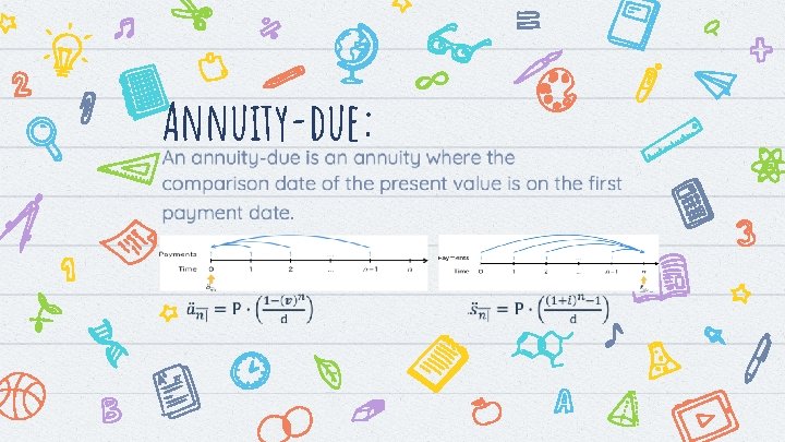 Annuity-due: 