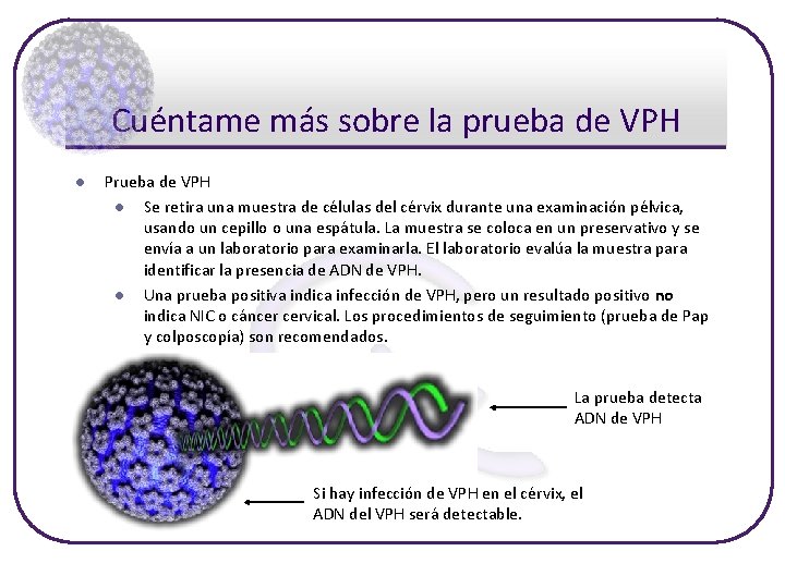 Cuéntame más sobre la prueba de VPH l Prueba de VPH l Se retira