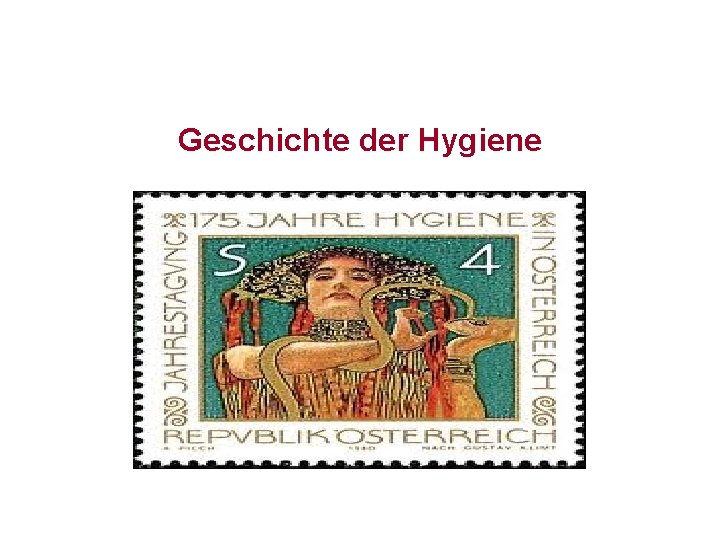 Geschichte der Hygiene 