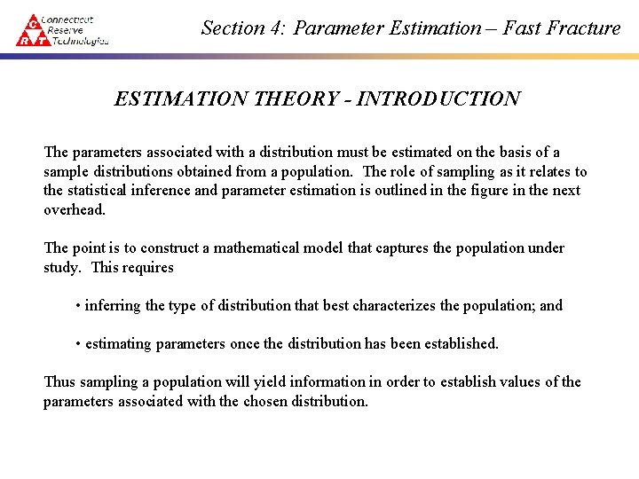 Section 4: Parameter Estimation – Fast Fracture ESTIMATION THEORY - INTRODUCTION The parameters associated