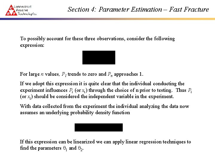 Section 4: Parameter Estimation – Fast Fracture To possibly account for these three observations,