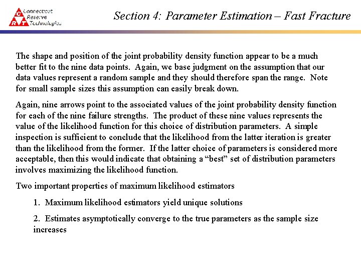 Section 4: Parameter Estimation – Fast Fracture The shape and position of the joint