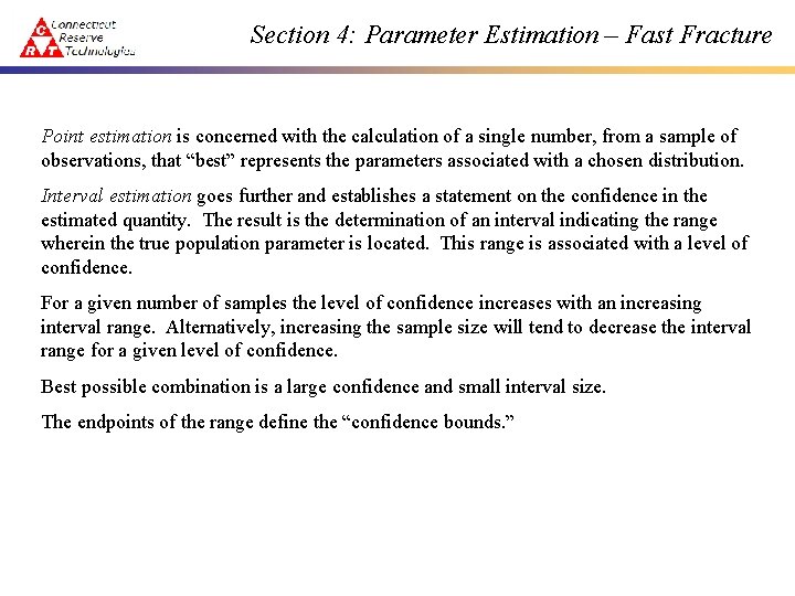 Section 4: Parameter Estimation – Fast Fracture Point estimation is concerned with the calculation