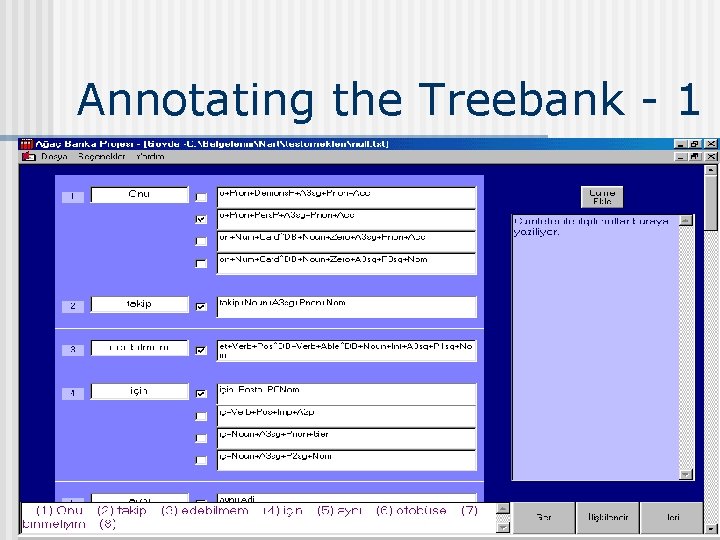 Annotating the Treebank - 1 12. 9. 2021 COGS 523 - Bilge Say 27