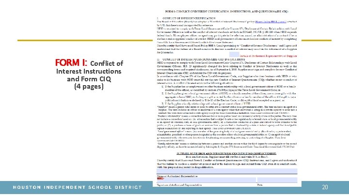 FORM I: Conflict of Interest Instructions and Form CIQ (4 pages) 20 