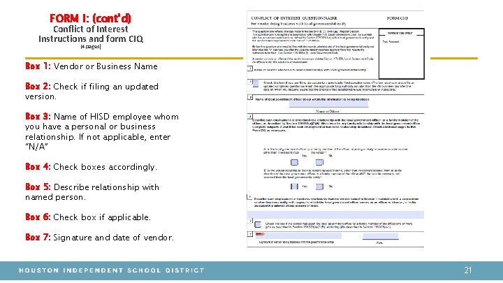 FORM I: (cont’d) Conflict of Interest Instructions and form CIQ (4 pages) Box 1: