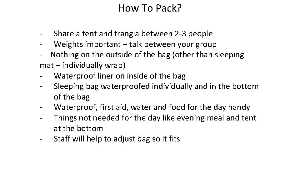 How To Pack? - Share a tent and trangia between 2 -3 people -