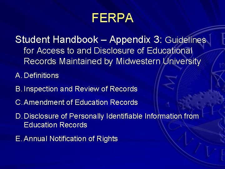 FERPA Student Handbook – Appendix 3: Guidelines for Access to and Disclosure of Educational
