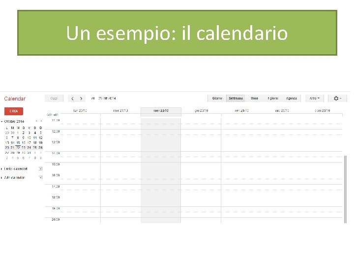 Un esempio: il calendario 