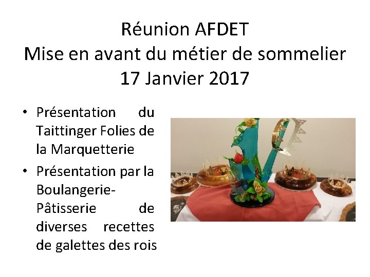Réunion AFDET Mise en avant du métier de sommelier 17 Janvier 2017 • Présentation