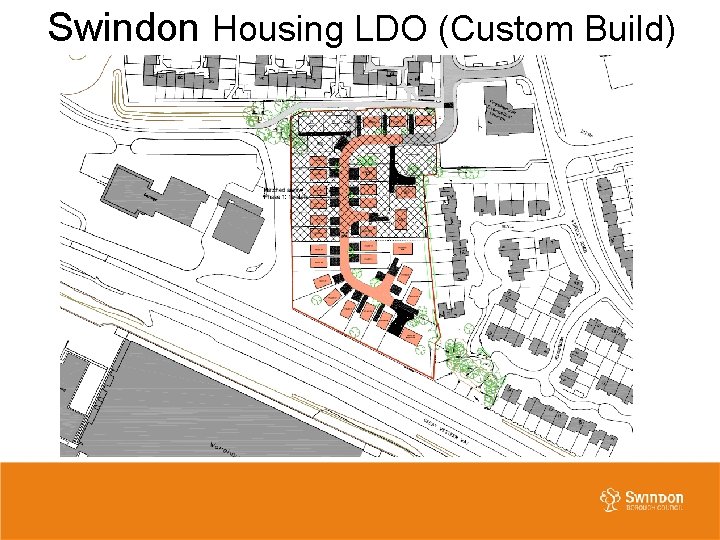 Swindon Housing LDO (Custom Build) Swindon Housing LDO (Custom Build)