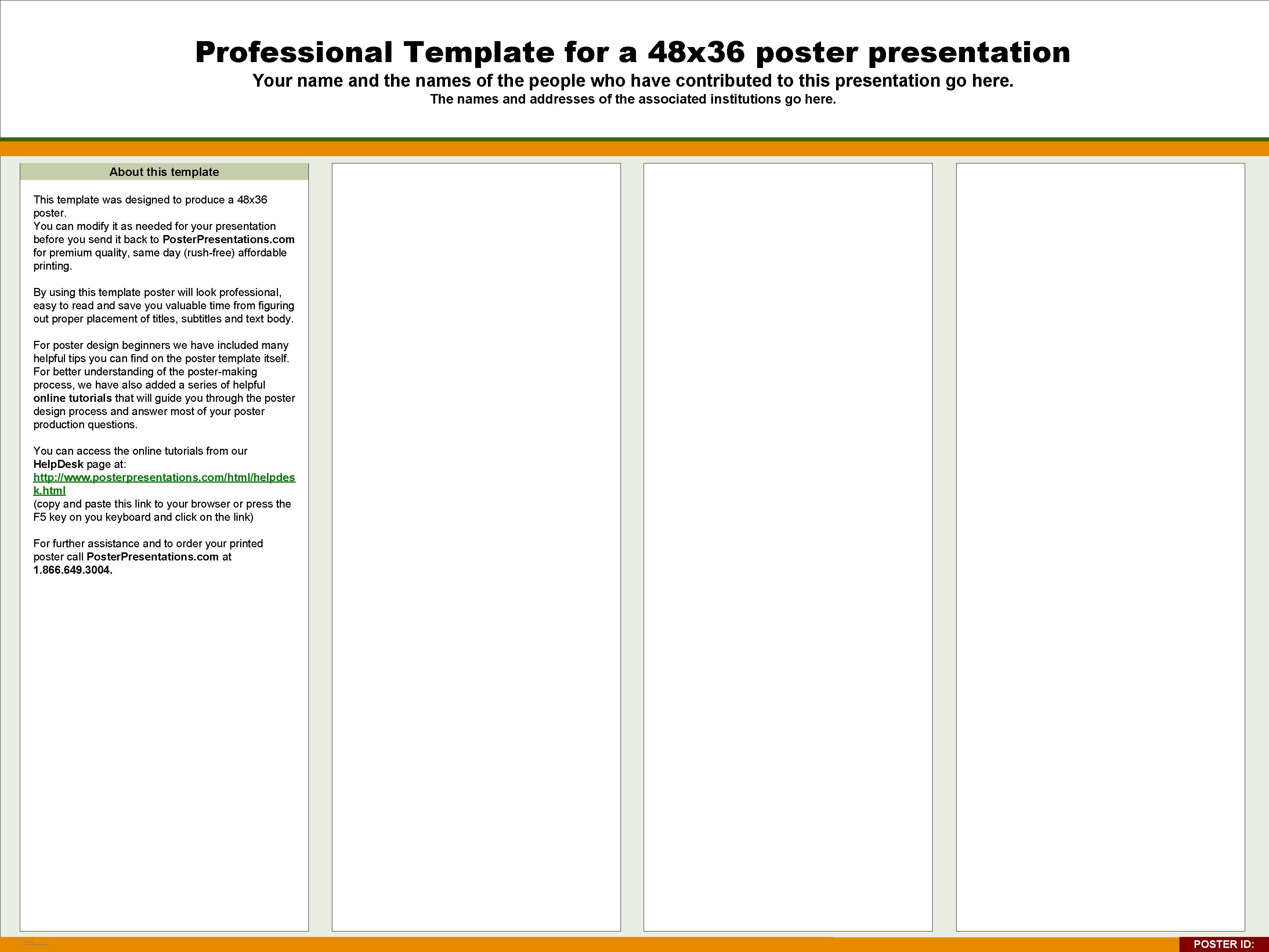 Professional Template for a 48 x 36 poster presentation Your name and the names