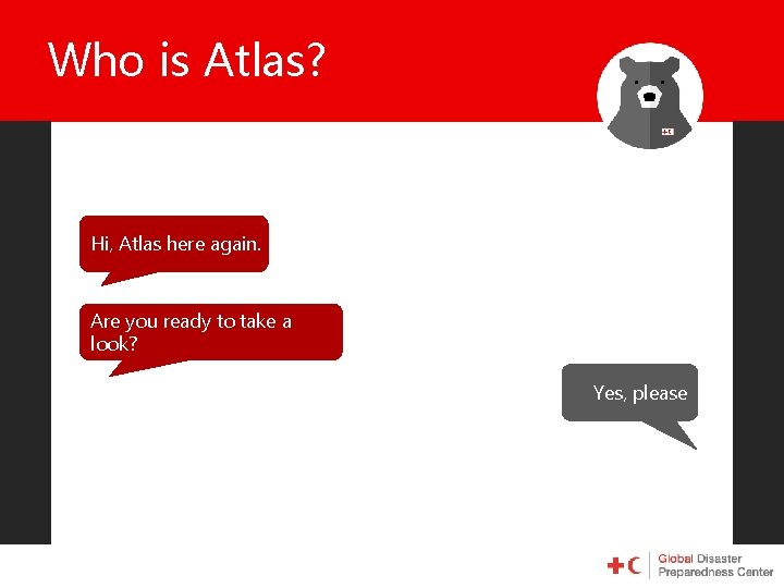 Who is Atlas? Hi, Atlas here again. Are you ready to take a look?