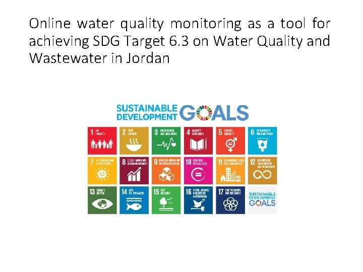 Online water quality monitoring as a tool for achieving SDG Target 6. 3 on