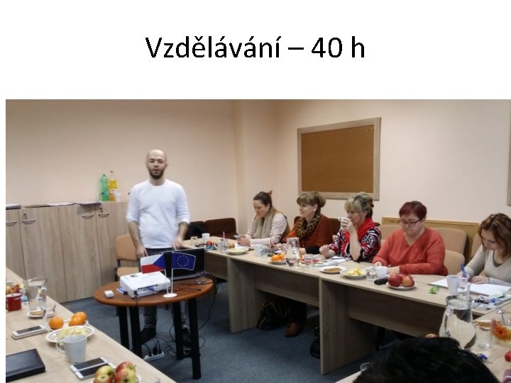 Vzdělávání – 40 h 