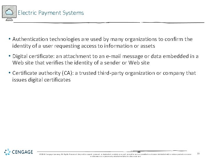 Electric Payment Systems • Authentication technologies are used by many organizations to confirm the Electric Payment Systems • Authentication technologies are used by many organizations to confirm the