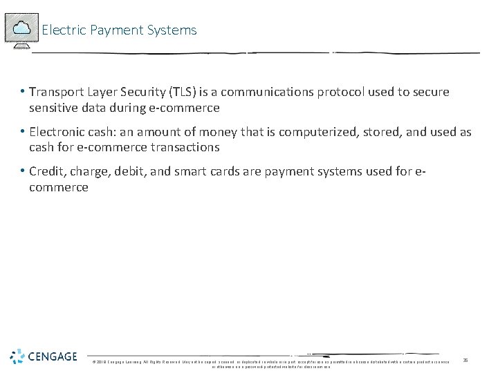 Electric Payment Systems • Transport Layer Security (TLS) is a communications protocol used to