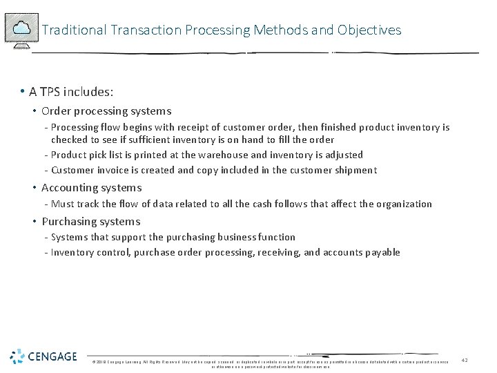 Traditional Transaction Processing Methods and Objectives • A TPS includes: • Order processing systems