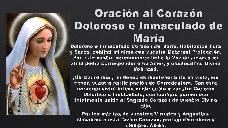 Oración al Corazón Doloroso e Inmaculado de María Doloroso e Inmaculado Corazón de María,