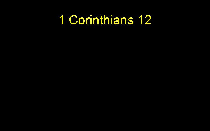 1 Corinthians 12 