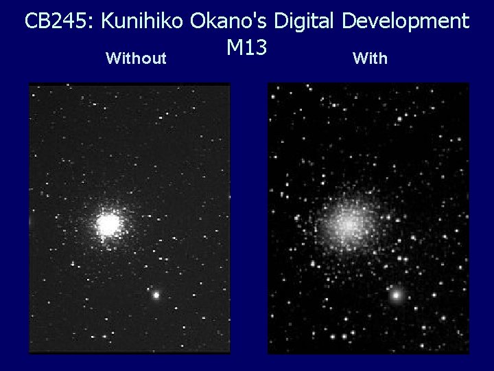 CB 245: Kunihiko Okano's Digital Development M 13 Without With 