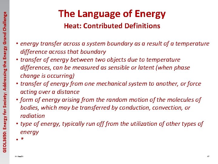 GEOL 3650: Energy for Society: Addressing the Energy Grand Challenge The Language of Energy