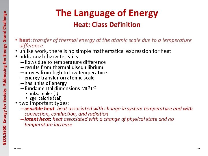 GEOL 3650: Energy for Society: Addressing the Energy Grand Challenge The Language of Energy