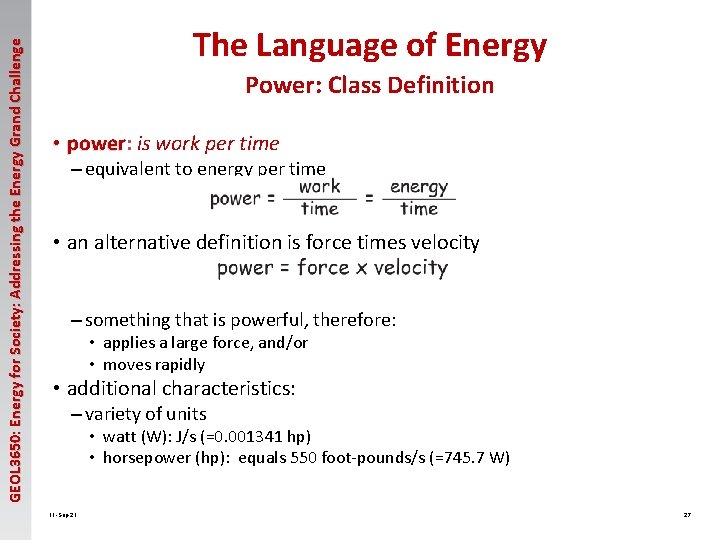 GEOL 3650: Energy for Society: Addressing the Energy Grand Challenge The Language of Energy