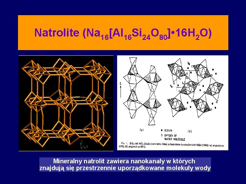 Natrolite (Na 16[Al 16 Si 24 О 80] • 16 H 2 O) Mineralny