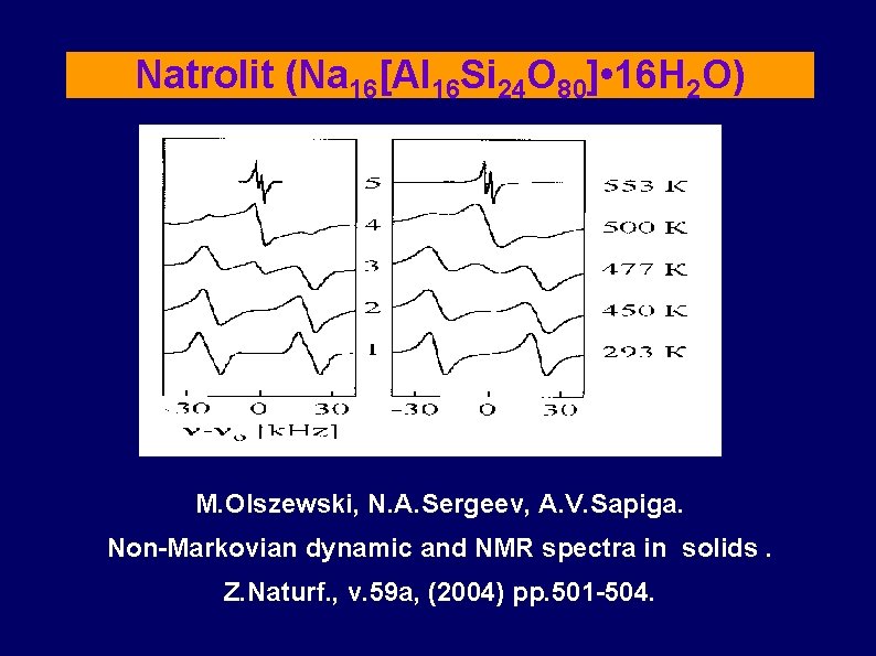 Natrolit (Na 16[Al 16 Si 24 О 80] • 16 H 2 O) M.