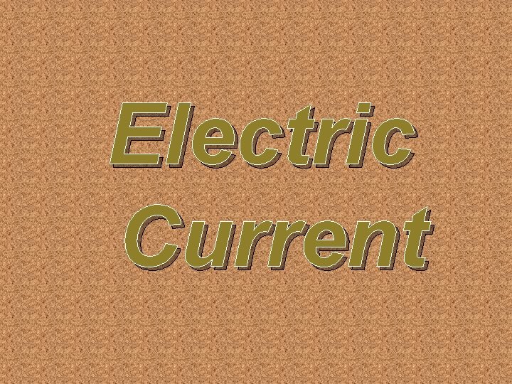 Electric Current 