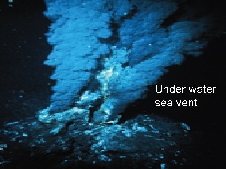 Under water sea vent 