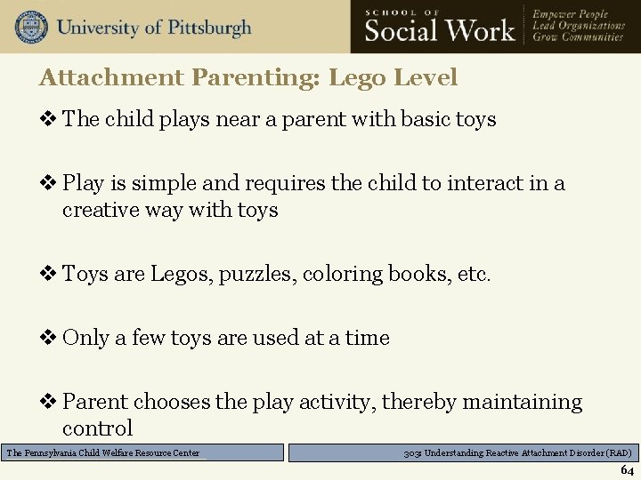 Attachment Parenting: Lego Level v The child plays near a parent with basic toys