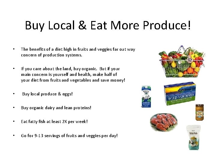 Buy Local & Eat More Produce! • The benefits of a diet high in