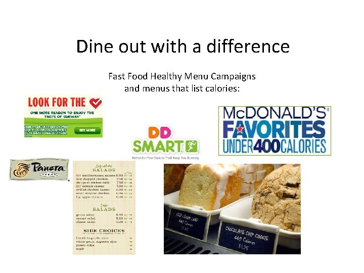 Dine out with a difference Fast Food Healthy Menu Campaigns and menus that list