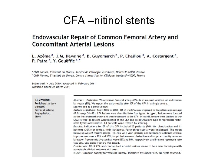 CFA –nitinol stents 