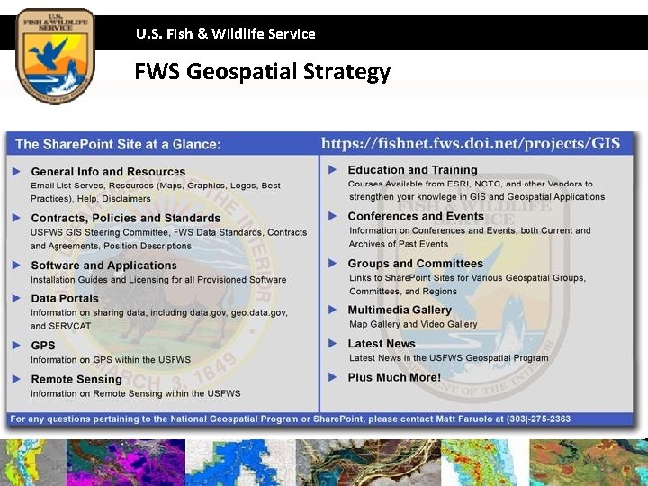 U. S. Fish & Wildlife Service FWS Geospatial Strategy 11 