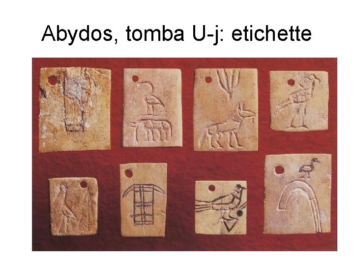 Abydos, tomba U-j: etichette 