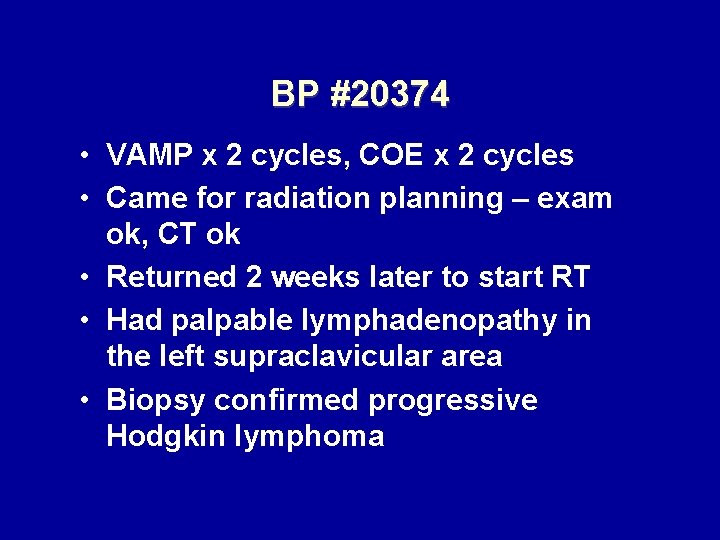 BP #20374 • VAMP x 2 cycles, COE x 2 cycles • Came for