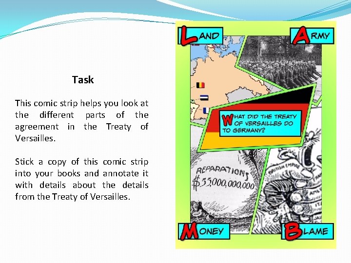 Task This comic strip helps you look at the different parts of the agreement