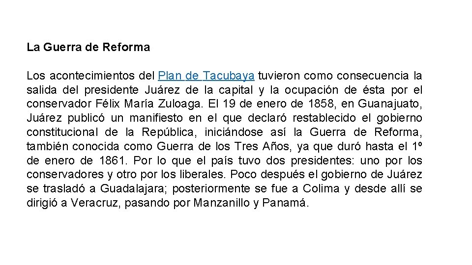 La Guerra de Reforma Los acontecimientos del Plan